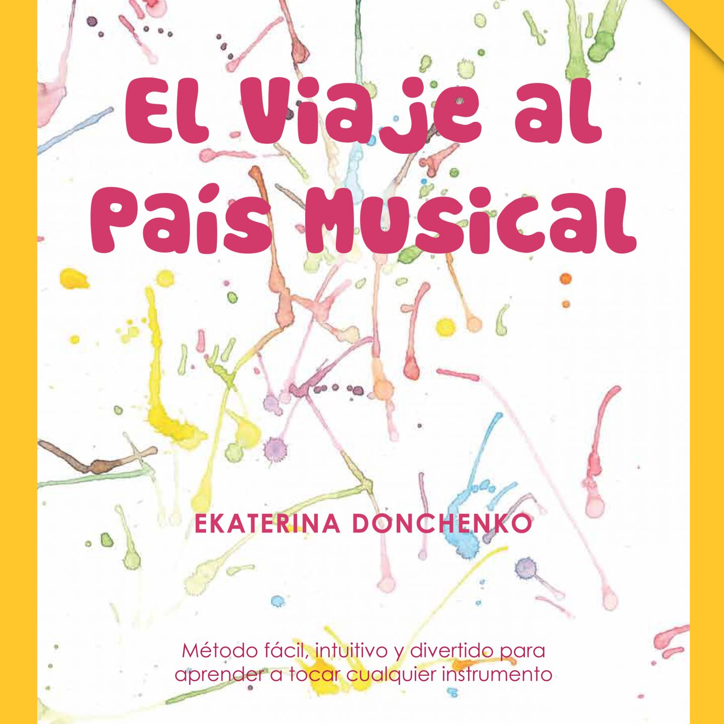El Viaje al País Musical + CD + Base Instrumental (ESP)